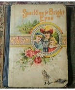 Antique 1891 Children&#39;s Book ~ Sparkles for Bright Eyes - $19.80