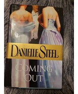 Coming Out by Danielle Steel (2006, Hardcover) - £4.21 GBP