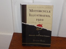Vintage 2018 Motorcycle Illustrated 1910 Reprinted Paperback Book - $841.82 MXN