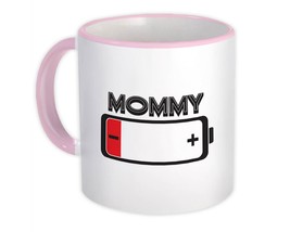 Mommy Low Battery : Gift Mug Tired Mother Day Mom Kitchen Decor - £12.68 GBP