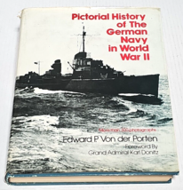 Pictorial History of the German Navy in World War II by Edward P. Von Der Porten - £5.53 GBP
