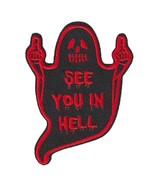 SEE YOU IN HELL IRON ON PATCH 3&quot; Red Black Funny Ghost Middle Finger Emb... - $6.28 CAD