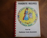 Favorite Recipes From The Stephenson Family Descendants Kissin Wears Out... - £23.98 GBP