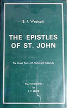 The Epistles of St.John: The Greek Text with Notes and Addenda - £31.69 GBP
