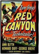 Red Canyon ( Dvd 1949 ) * Ann Blyth * Howard Duff * George Brent - £8.64 GBP