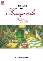 Arrietty The Art of Kari-gurashi Book Ghibli Hiromasa Yonebayashi Hayao Miyazaki - £32.93 GBP