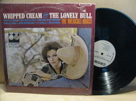 The Mexicali Brass Whipped Cream &amp; The Lonely Bull LP Vinyl Record Album - £11.12 GBP