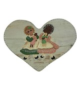Vintage Hand Painted Hanging Plaque Heart Children With Dolls Country co... - £15.52 GBP
