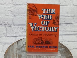  The Web of Victory: Grant at Vicksburg (Civil War) Earl Schenck Miers, HC 1st - £15.11 GBP