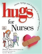 Hugs for Nurses: Stories, Sayings, and Scriptures to Encourage and Inspi... - $14.85