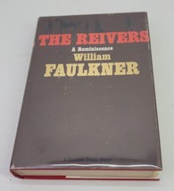 The Reivers A Reminiscence by William Faulkner HCDJ Book 1st Printing 1962 Rare - £15.55 GBP