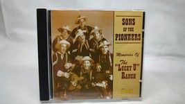Memories of the Lucky U Ranch by Sons of the Pioneers (CD, 2002) Fully Tested - £7.18 GBP