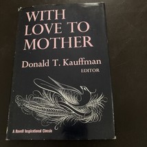 Vintage 1964 With Love to Mother Donald T. Kauffman - £6.14 GBP