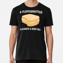 Always A Good Idea Peanut Butter Fluffernutter Print S-5XL Made in USA T-Shirt - $22.80