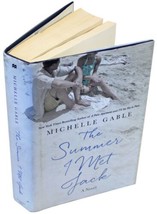 Michelle Gable The Summer I Met Jack Signed 1ST Edition Historical Fiction 2018 - £20.32 GBP