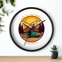 Wall Clock | Not All Who Wander are Lost | 10&quot;x10&quot; | Unique Home Decor - £34.83 GBP