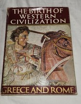 The Birth Of Western Civilization Greece &amp; Rome Large Table Book 1964 Vintage - £55.05 GBP