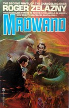 Madwand (Changeling Saga #2) by Roger Zelazny / 1981 Illus. Trade Paperback Ed. - £2.71 GBP