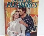 Simple Pleasures (Precious Gem Romance, No. 116) [Mass Market Paperback]... - £39.15 GBP