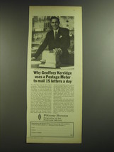 1969 Pitney-Bowes Postage Meter Ad - Why Geoffrey Kerridge uses a Postage Meter  - $18.49