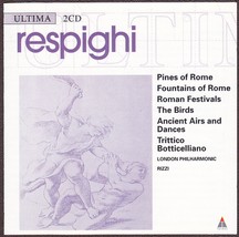 London Philharmonic, Carlo Rizzi 2 CD - Respighi: Pines, Fountains of Rome + - £10.19 GBP
