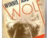 Winnie and Wolf: A Novel Wilson, A. N. - £2.77 GBP