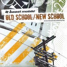 Old School/New School [Audio CD] boost mobile - $9.89