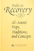 Paths To Recovery: Al-Anon&#39;s Steps, Traditions And Concepts Unabridged Version E - $39.31