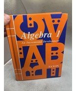 Saxon Algebra 1 An Incremental Development 2nd Edition Hardcover Textbook - $55.27 CAD