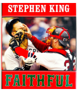 2004 Faithful 1st Edition Stephen King HC Book Red Sox Baseball O&#39;Nan HBS - $550.78 MXN