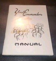 VTG 1953 Youth Counselor Manual Paperback Edward Crill Brethern Publishi... - $14.99