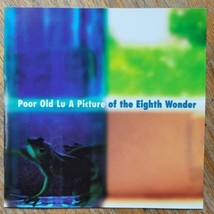 Picture of the Eighth Wonder by Poor Old Lu (CD 1996 Alarma) Aaron Sprinkle - £4.75 GBP