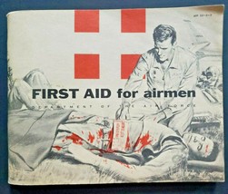1959 First Aid for Airmen AFP 53-5-3 Dept. of the Air Force U30 - £3.98 GBP
