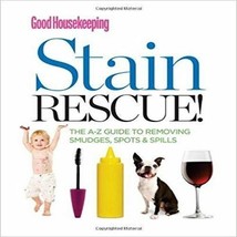 Good Housekeeping Stain Rescue Guide to Removing Smudges, Spots &amp; Spil - £28.72 GBP