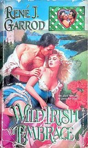 Wild Irish Embrace by Rene J. Garrod / 1992 Historical Romance - £0.90 GBP