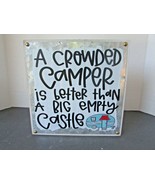 SHELF PLAQUE RV CAMPER A CROWDED CAMPER... METAL WOOD  8&quot; NEW CAMPING - $166.55 MXN