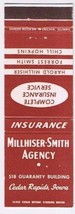 Matchbook Cover Millhiser Smith Agency Insurance Cedar Rapids Iowa - £0.76 GBP