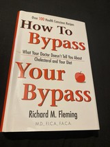 How to Bypass Your Bypass: What Your Doctor Doesn&#39;t Tell You about Your Diet - £3.72 GBP