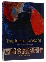 S. Muthiah The INDO-LANKANS Their 200-YEAR Saga: A Pictorial Record Of The Peopl - £394.39 GBP