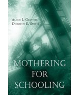 Mothering for Schooling (Critical Social Thought) [Paperback] Griffith, ... - $73.54 CAD