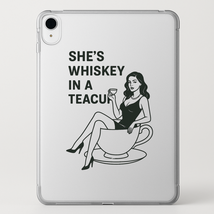She’s Whiskey In A Teacup Ipad - $49.99