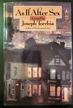 As If after Sex by Joseph Torchia (1984, Hardcover) - $13.85 CAD