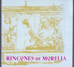 Rincones de Morelia by Guadalupe Espino - £15.68 GBP