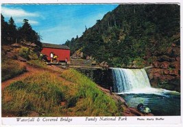 New Brunswick Postcard Point Wolf Waterfall Covered Bridge Fundy National  Park - $2.96