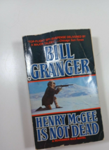 Henry McGee is not Dead by Bill granger 1988 paperback  - £4.74 GBP