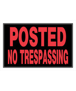 POSTED NO TRESPASSING Sign 8&quot; x 12 Fluorescent RED Plastic legal HILLMAN... - $27.99 CAD
