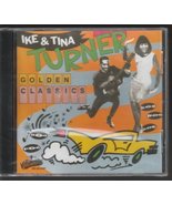 IKE &amp; TINA TURNER - GOLDEN CLASSICS - NEW SEALED - $1.75