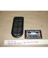 OEM 72 Buick Electra 225 2 Dr GM DOOR JAM FRESH AIR VENT GRILL - $29.69