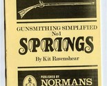 Gunsmithing Simplified No 1 Springs Kit Ravenshear Normans of Framingham  - £9.64 GBP