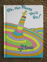 Oh, The Places You&#39;ll Go! By Dr. Seuss Grolier Book Club Hardcover Edition - £5.57 GBP